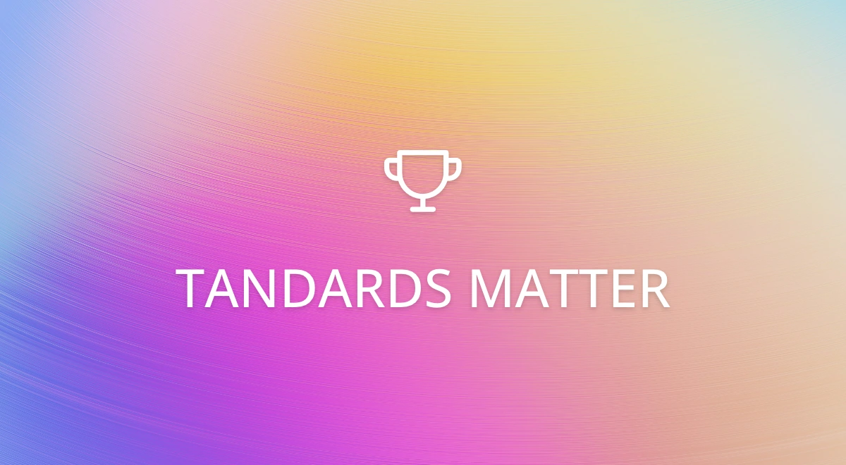 Quality Standards That Matter: What Independent Verifiers Actually Look For